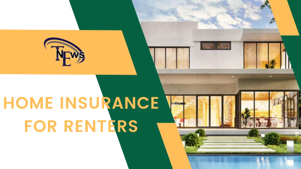 Home Insurance for Renters
