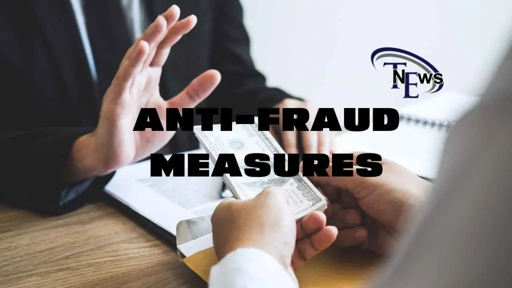 Anti-fraud Measures